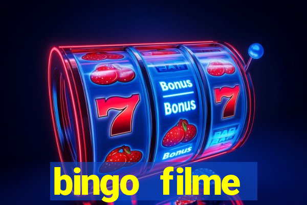 bingo filme assistir online